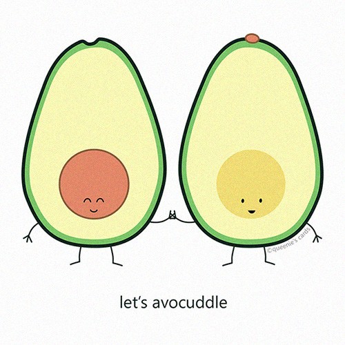 Lets avocuddle
