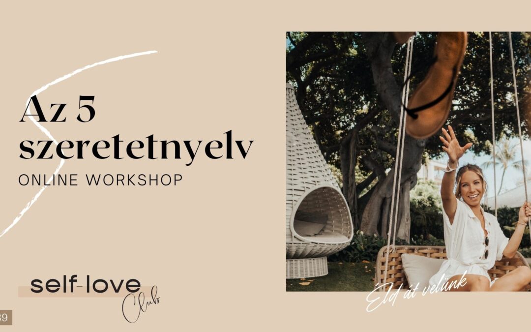 Az 5 szeretetnyelv Online Workshop