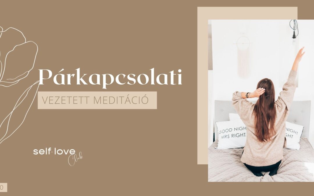 Párkapcsolati meditáció