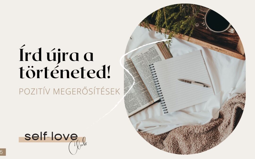 Írd újra a történetedet!