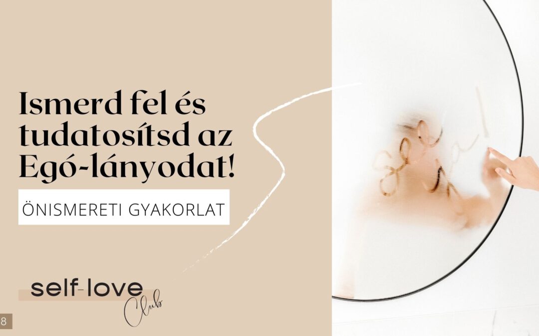 Ismerd fel az Egó-lányod!