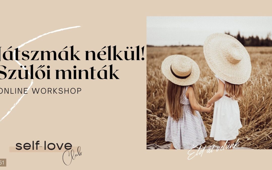 Szülői minták Online Workshop