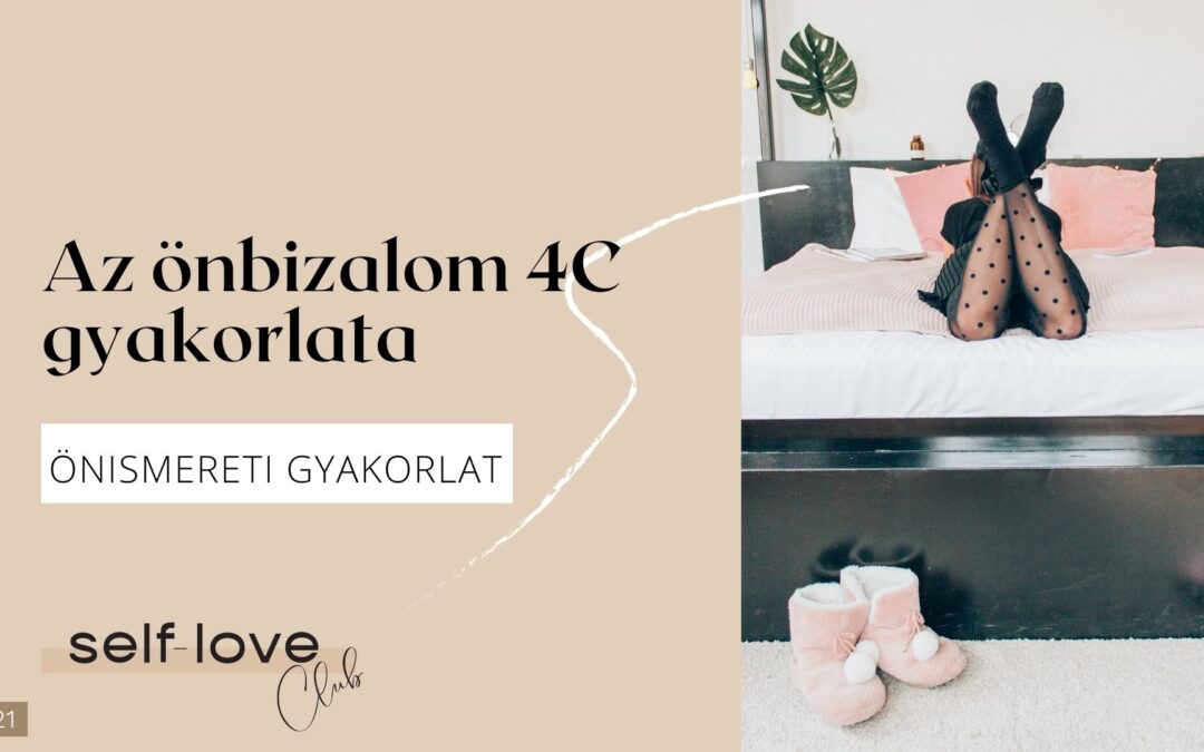 Az önbizalom 4C formulája