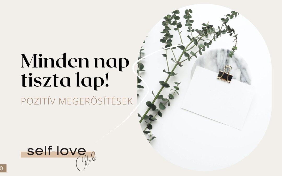 Minden nap tiszta lap! motiváció
