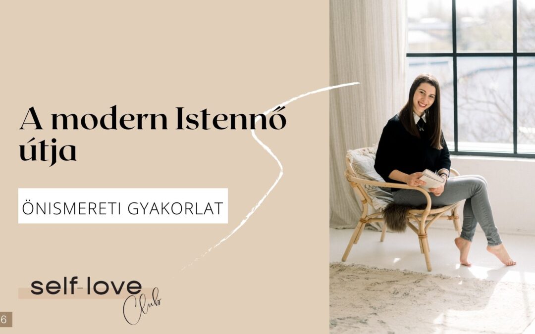 A modern Istennő útja