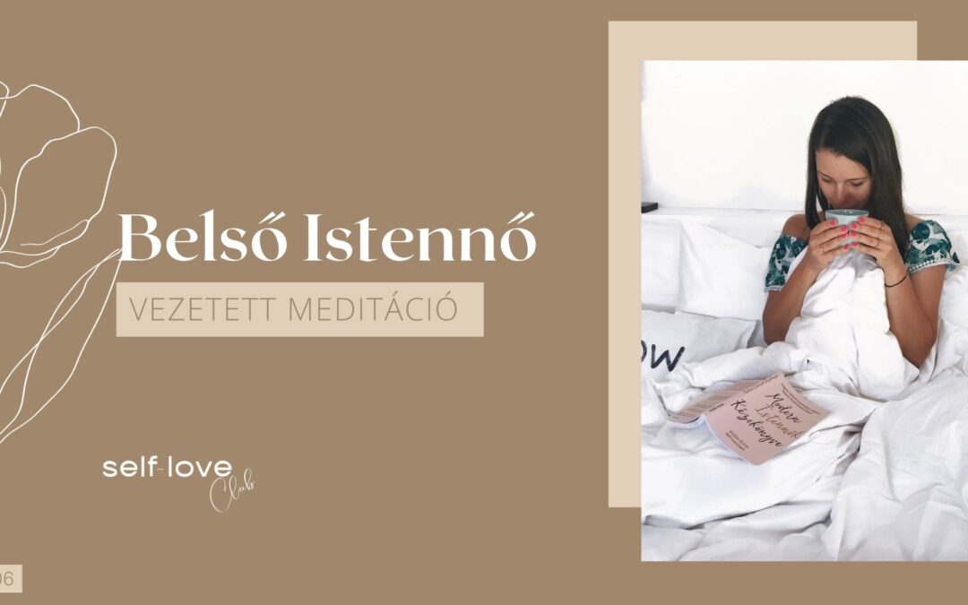 Belső Istennő meditáció