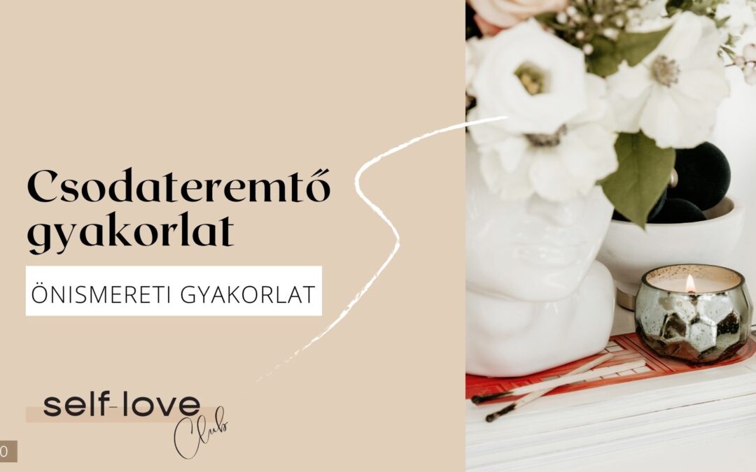 Csodateremtő gyakorlat