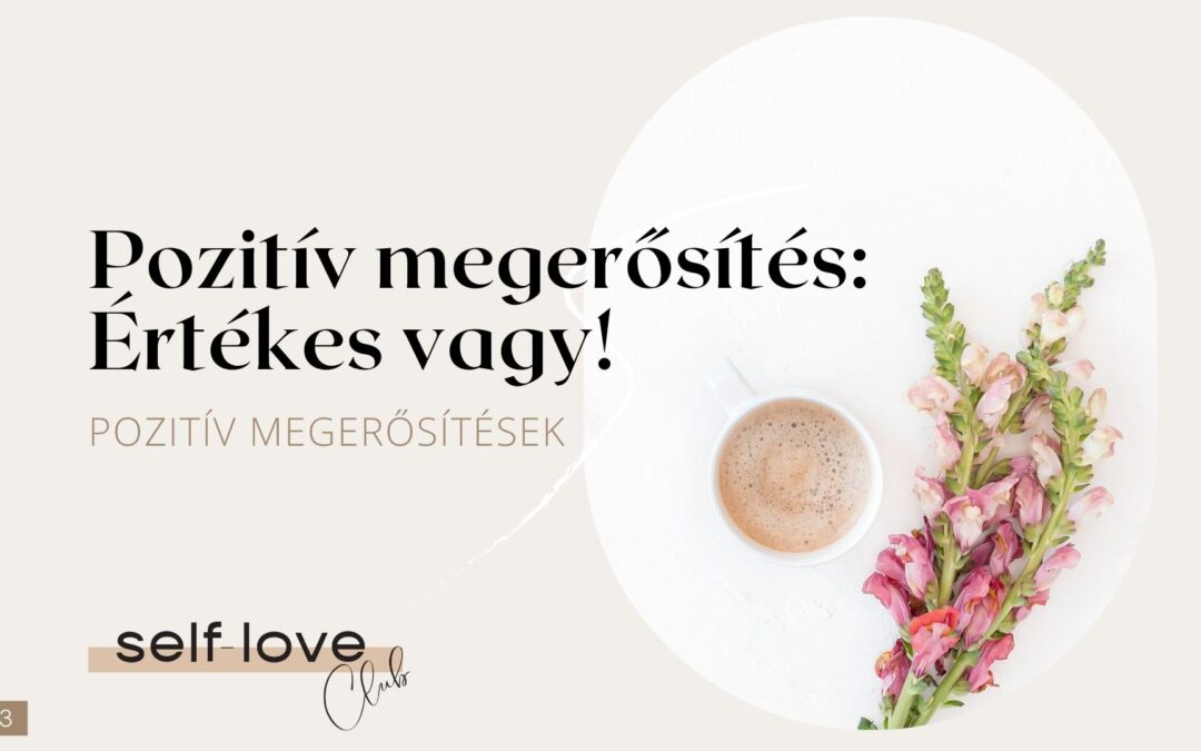 Értékes vagy!