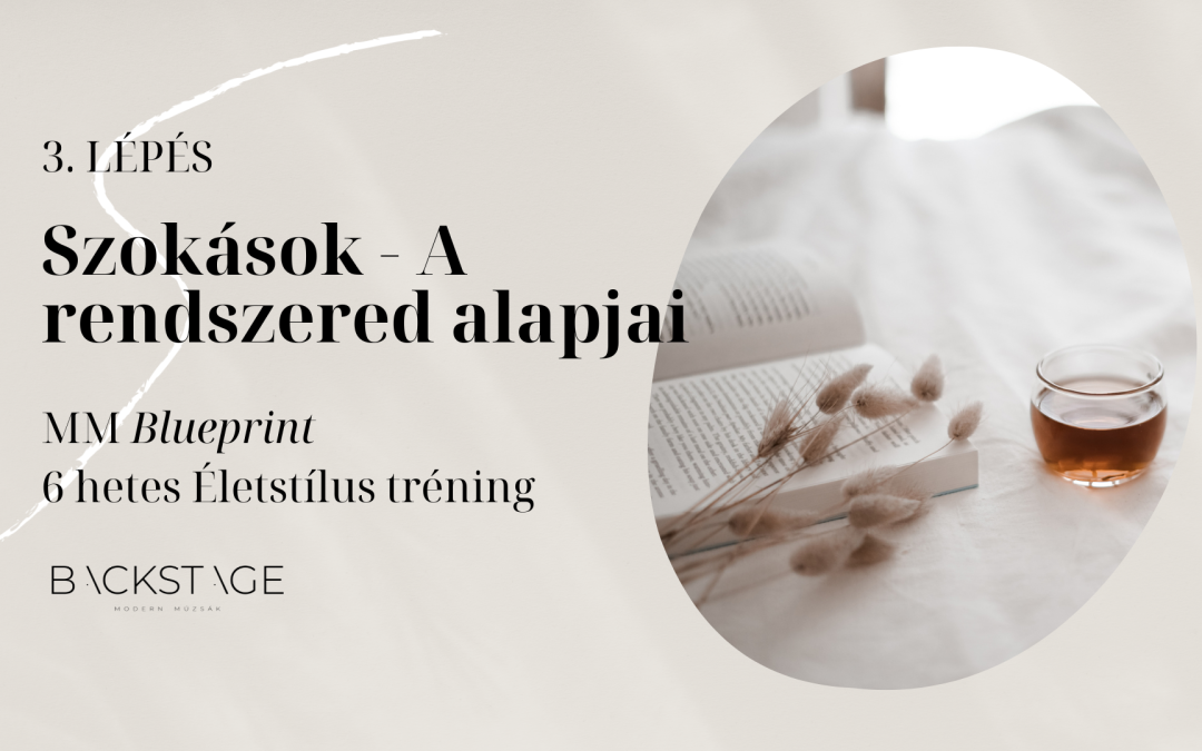 Szokások – a rendszered alapjai