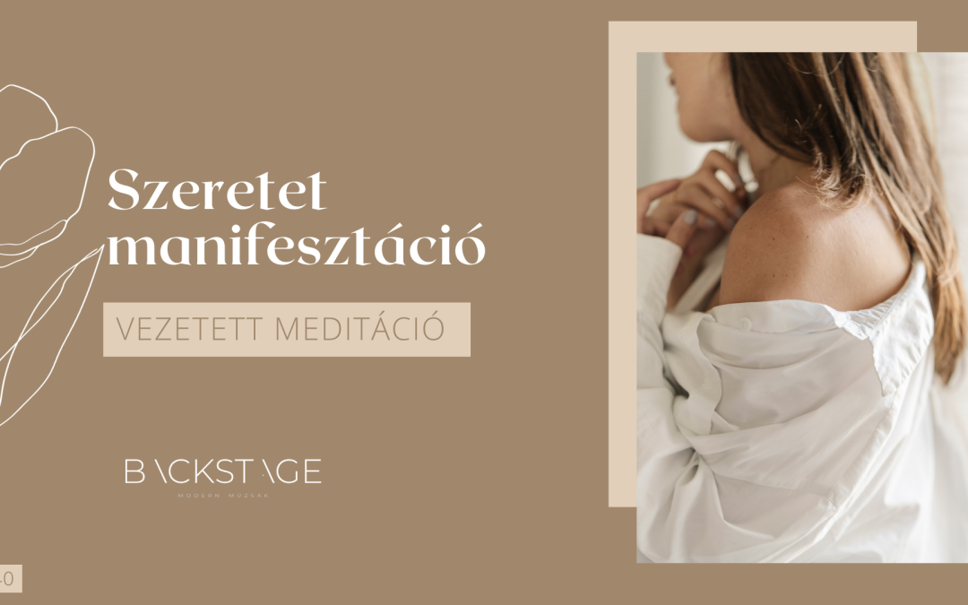 Szeretet – manifesztáció