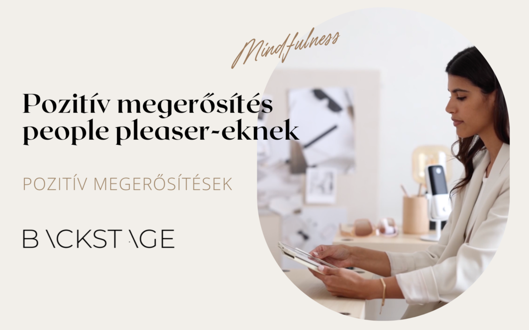 Pozitív megerősítés people pleaser-eknek