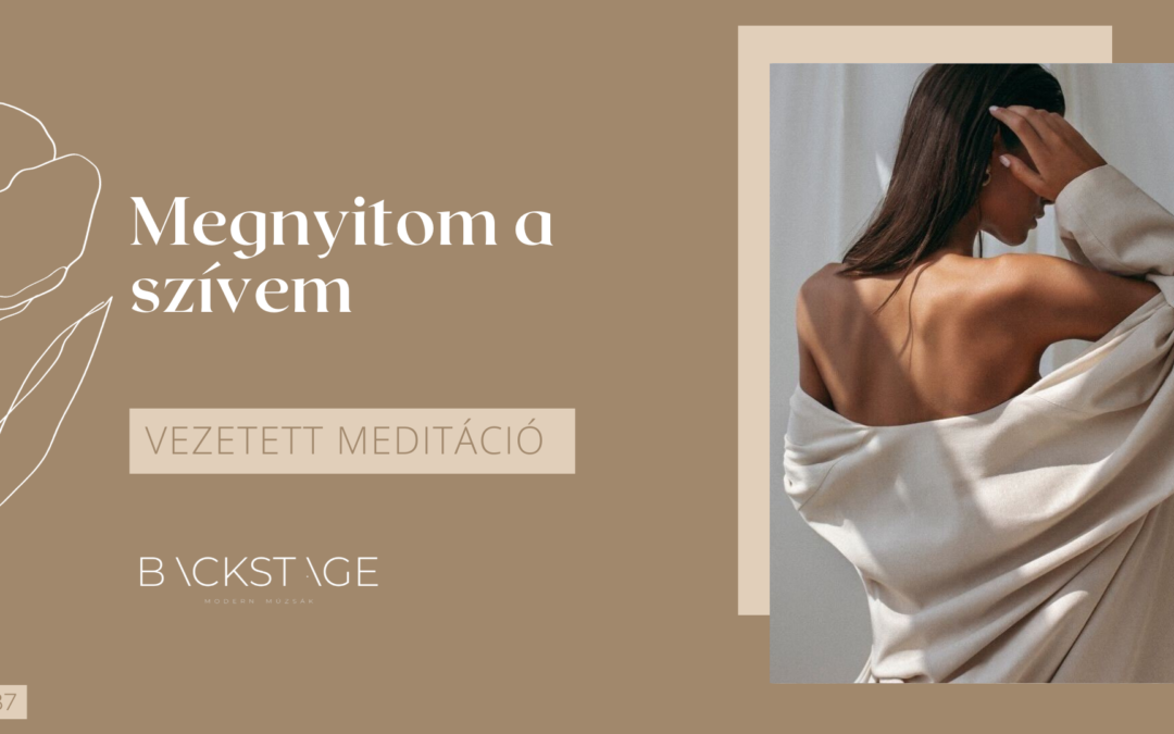 Megnyitom a szívem
