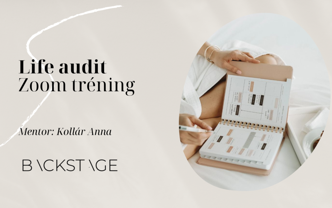 Life audit Zoom tréning 2025. január