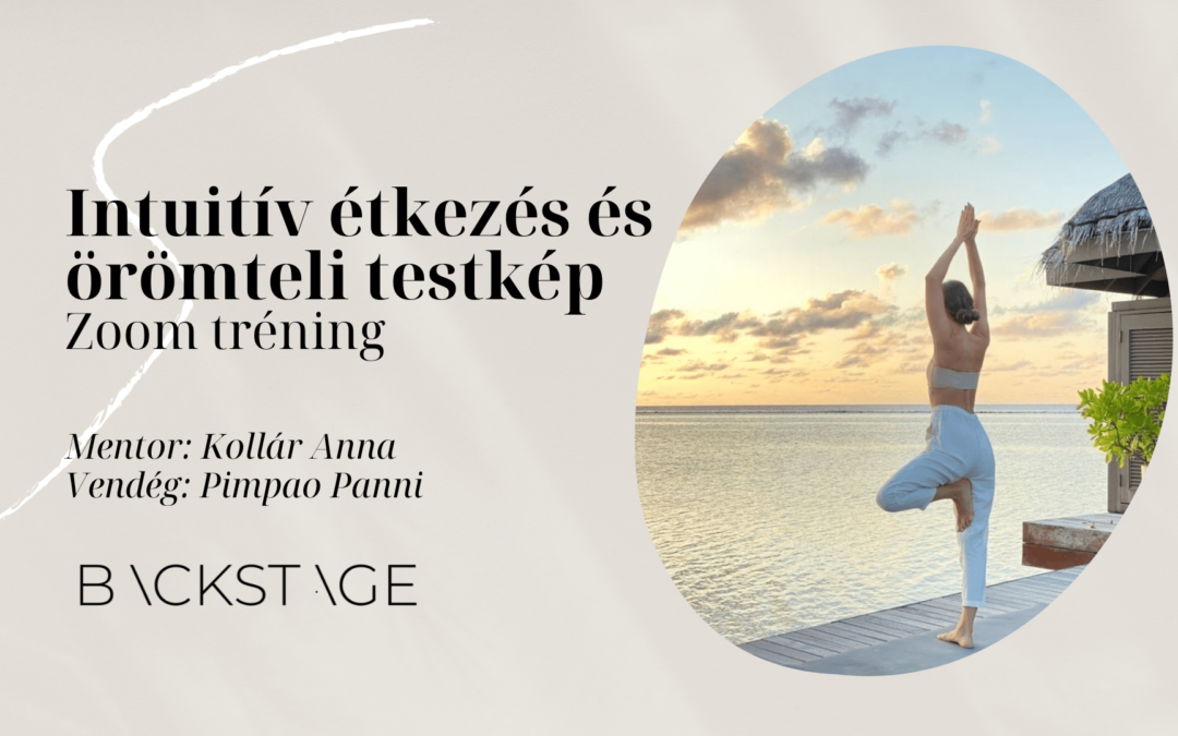 Intuitív étkezés és örömteli testkép Zoom tréning