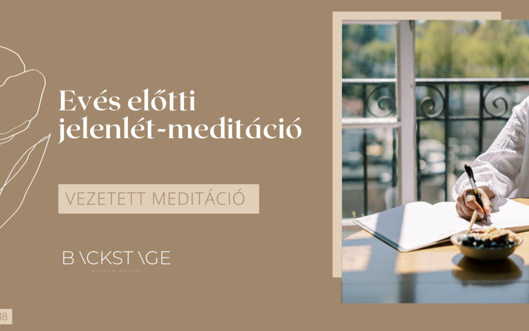 Evés előtti jelenlét meditáció